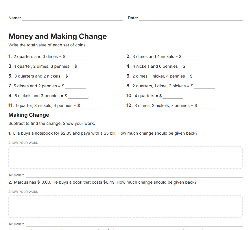 A money worksheet: counting coin values, then word problems with show-your-work boxes and answer lines.